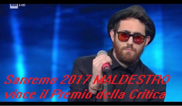 sanremo-2017-maldestro-vince-il-premio-della-critica-email-agenzia-rudypizzutilibero-it